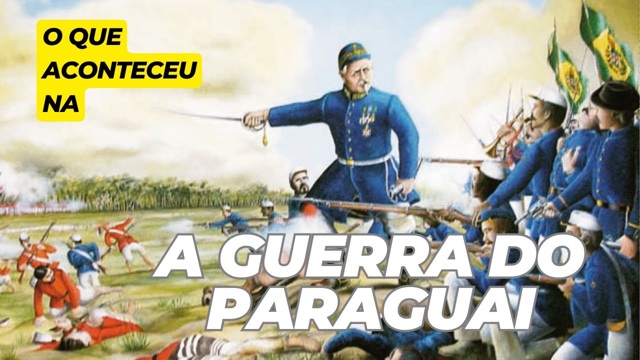 RESUMO: O QUE FOI A GUERRA DO PARAGUAI?