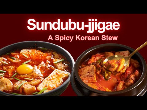 How to Make Sundubu-jjigae: A Spicy Korean Stew That Warms the Soul