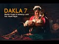 Dakla 7 | Bandish Projekt | @Aishwaryajoshimusic  |  feat. Maulik Nayak