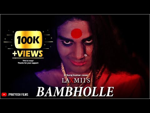 BamBholle - Laxmii | Odisha Edition | Akshay Kumar | Viruss | Ullumanati | Ft.Pratyush | SK Cover