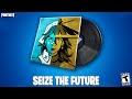Fortnite Seize The Future Lobby Music | Chapter 4 Season 3 BattlePass Song