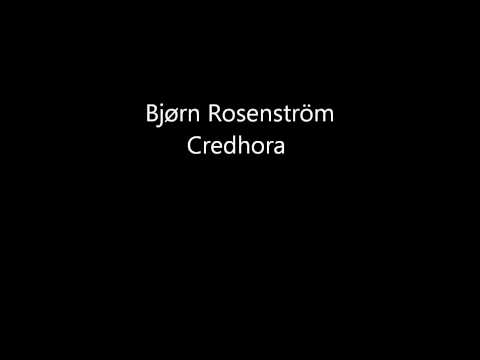 Björn Rosenström - Credhora