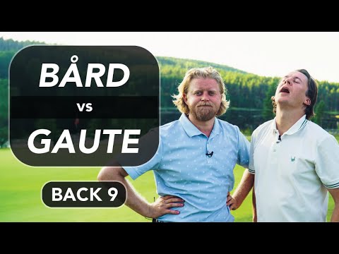 (Del 2) Bård vs Gaute - Kongsvingers Golfklubb