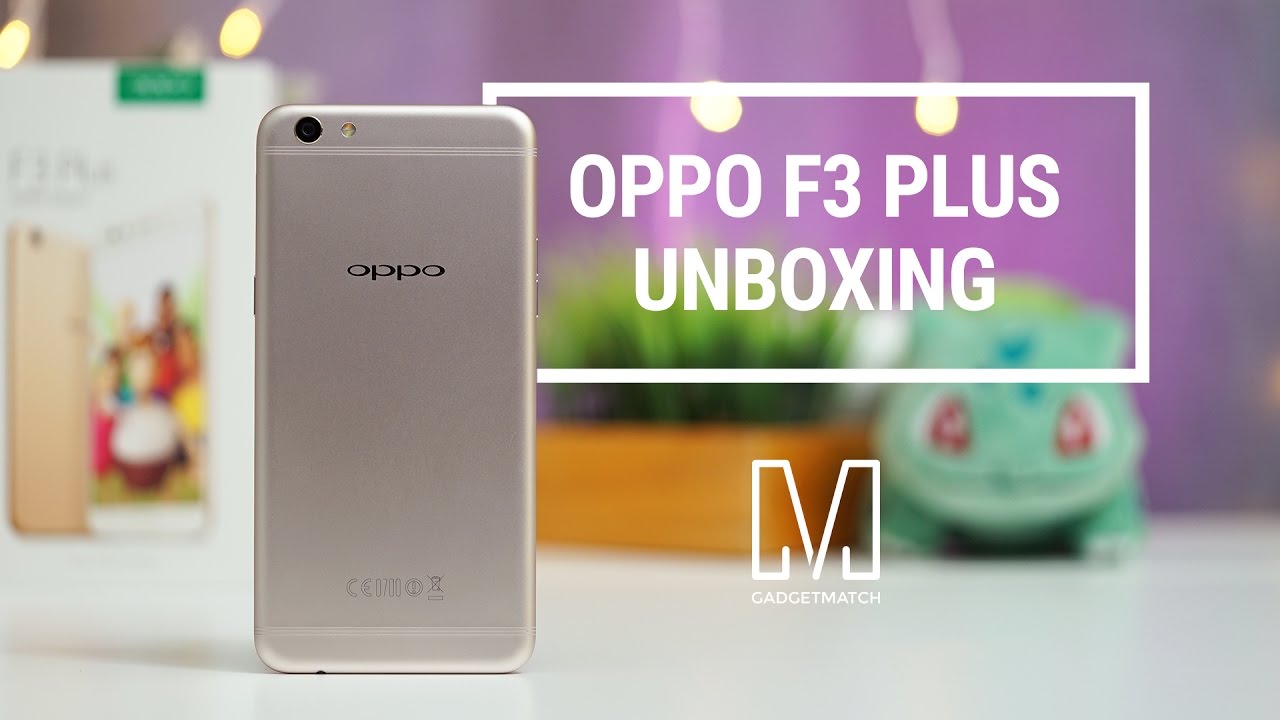 OPPO F3 Plus Unboxing