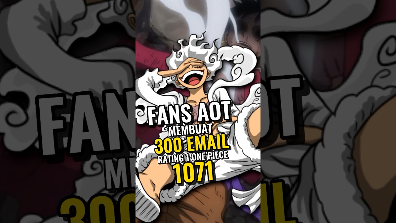 Pengguna Twitter 300 Email Untuk Merating 1 One Piece Episode 1071 #shorts