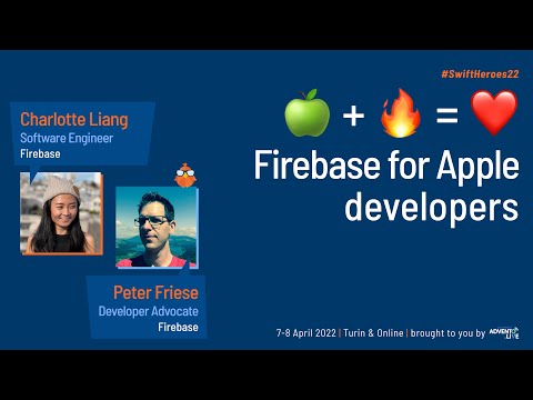 🍏 + 🔥 = ❤️ Firebase for Apple developers - Peter Friese & Charlotte Liang - Swift Heroes 2022