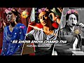 Ek Khoya Khoya Chaand Tha Status Tere Binaa Song Heropanti Movie Song