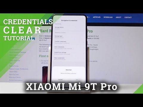 How to Clear Credentials in XIAOMI Mi 9T Pro - Delete All Licenses