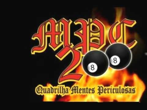É a Quadrilha  - MPC288(part.Kamikazes do Gueto,Adversos,Pensamento Racional)