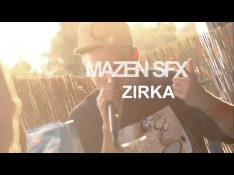 ZIRKA MAZEN SFX   BAMBUS FREESTYLE