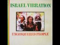 DUB LP- UNCONQUERED PEOPLE DUB - ISRAEL VIBRATION - Friday Evening Dub
