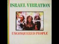 DUB LP- UNCONQUERED PEOPLE DUB - ISRAEL VIBRATION - Friday Evening Dub