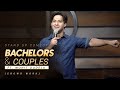 Bachelors & Couples | Stand up Comedy by Mohit Dudeja | Crowd work
