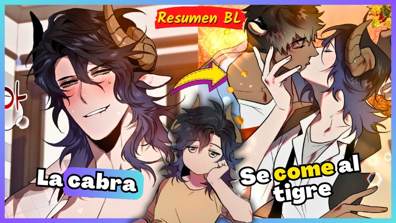 CUANDO UN UNA CABRA Y UN TIGRE SE ENAMORAN - Manhwa YAOI resumen