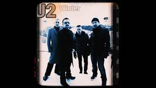 U2 - &#39;Winter&#39; (Up-Tempo Lyrics Version)