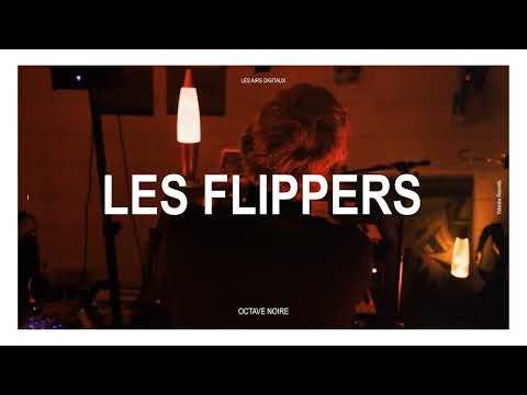 Octave Noire - Les Flippers (Official Video)