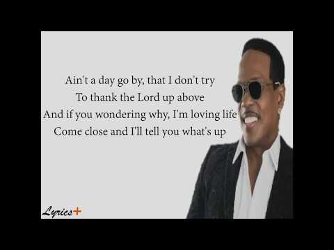 I'm blessed Charlie Wilson ft. TI