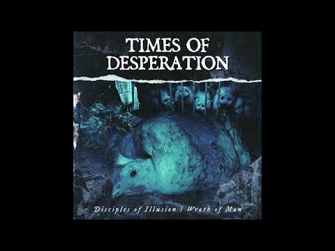 Times Of Desperation - Promo 2023 (Full Stream)