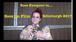 Sooz On Film - Sooz Kempner Edinburgh 2017 trailer