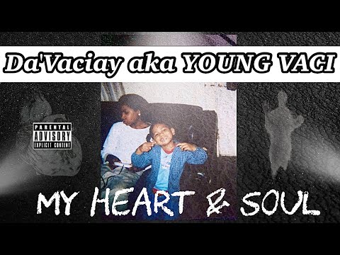 Da'Vaciay aka YOUNG VACI - I will not stop