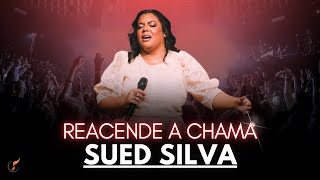 Sued Silva  |Os Melhores Clipes - [DVD Reacende a Chama]