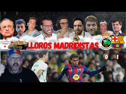 ALL THE BEST CRYING AND REACTIONS FROM MADRID FANS TO RACING SANTANDER 0 FC BARCELONA 2