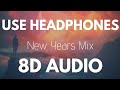 8D AUDIO | New Years Mix 🎆 8D Mix 2019