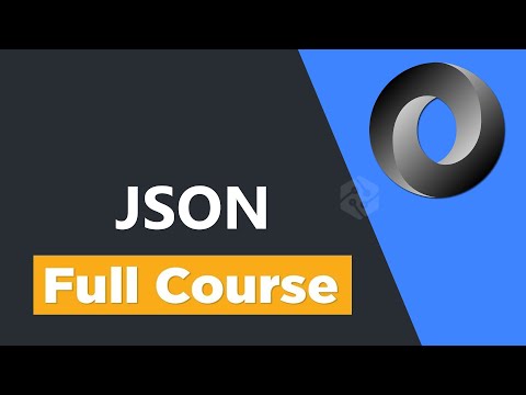 JSON Tutorial For Beginners - Full Course