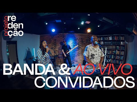 PROJETO REDENÇÃO AO VIVO | BANDA E CONVIDADOS | 15/12/2025