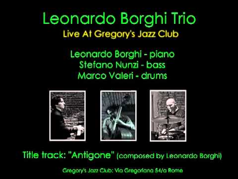 Leonardo Borghi Trio (S.Nunzi, M.Valeri) - 