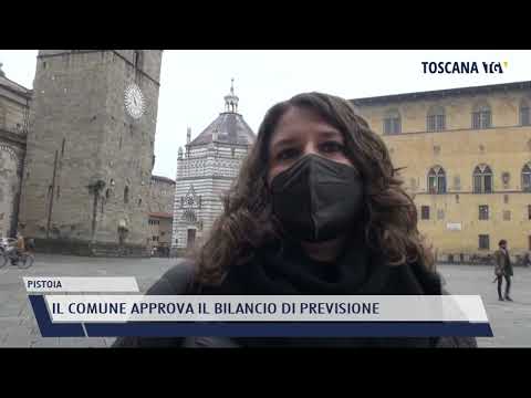 2022-02-18 PISTOIA - IL COMUNE APPROVA IL BILANCIO DI PREVISIONE