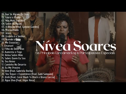 Nívea Soares As Melhores [Os Principais Lançamentos e Participações Especiais]