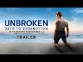 Unbroken Path Redemption Trailer In Theaters September 14