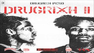 Drugrixh Peso - Drugrixh 2 [FULL MIXTAPE + DOWNLOAD LINK] [2017]