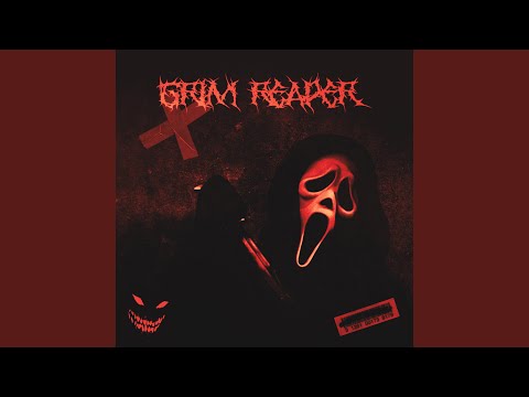 Grim Reaper (Slowed)