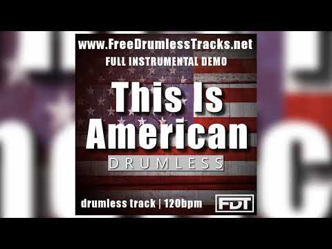 FDT This Is American - DEMO (www.FreeDrumlessTracks.net)