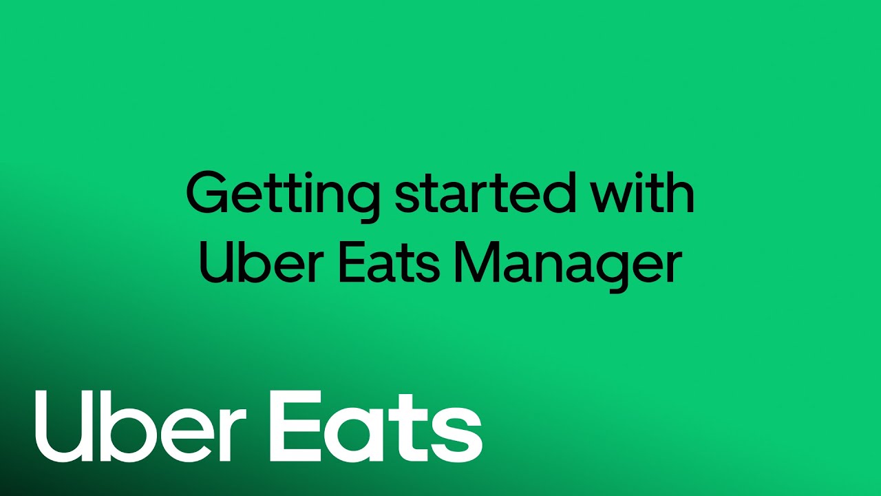 Uber Eats Manager Overview | Uber Eats