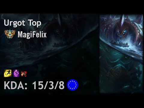 Urgot Top vs Singed - MagiFelix - EUW Challenger Patch 7.21