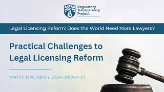Click to play: Panel II: Practical Challenges to Legal Licensing Reform