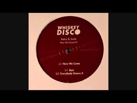Rabo & Snob - Everybody Knows It (Whiskey Disco 32)