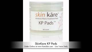 Keratosis Pilaris KP Pads - Treatment of red bumps on the arms and legs