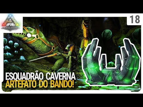 Esquadrão Caverna! Em busca do artefato do Bando (Artifact of the pack) - Ark Survival Evolved