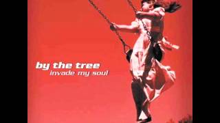 By The Tree - Open My Eyes