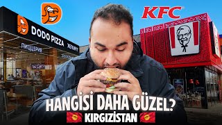 KIRGIZİSTAN KFC vs DODO PIZZA?