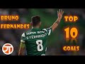 Bruno Fernandes :  Top 10 Goals @ Sporting Lisbon