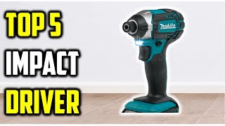 ✅Top 5 Best Impact Drivers of (2026) | Milwaukee vs DeWalt v