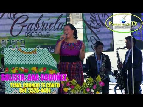 Solista Ana Ordoñez Cuando te Canto