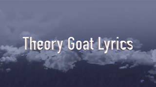 Theory of a deadman Goat Lyrics