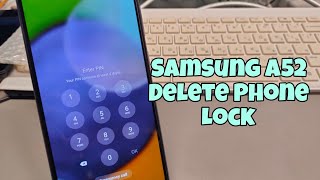Forgot Password? Samsung Galaxy A52 (SM-A525F). Unlock pattern, pin, password lock.