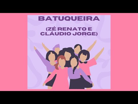 Batuqueira _ (Cláudio Jorge e Zé Renato)